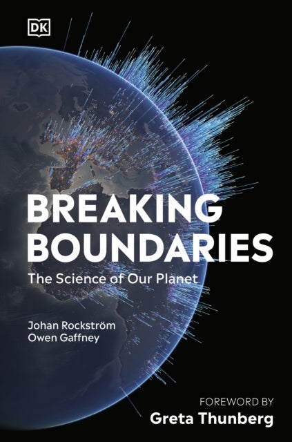 Bilde av Breaking Boundaries Av Johan Rockstrom, Owen Gaffney