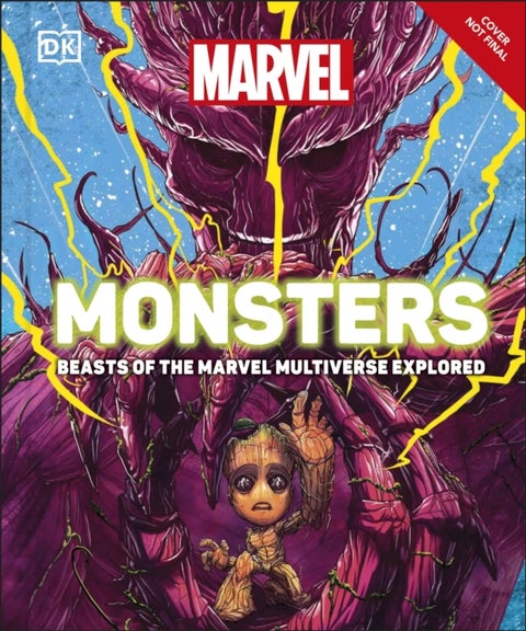 Marvel Monsters - Creatures Of The Marvel Universe Explored