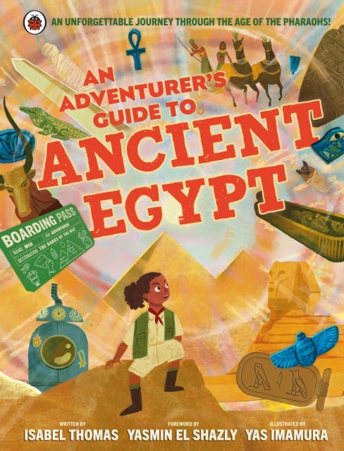 Bilde av An Adventurer&#039;s Guide To Ancient Egypt Av Isabel Thomas