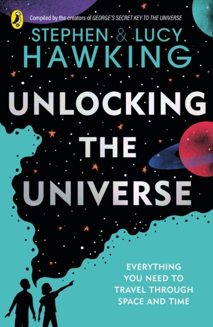 Bilde av Unlocking The Universe Av Stephen Hawking, Lucy Hawking