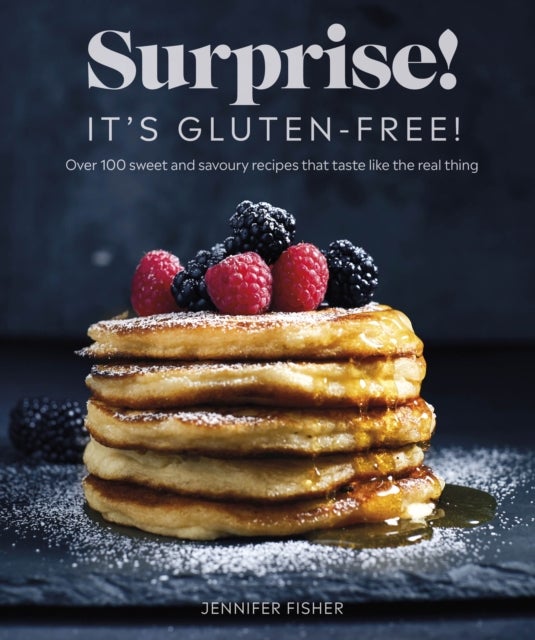 Bilde av Surprise! It&#039;s Gluten-free! Av Surprise! It&#039;s Gluten Free! Jennifer Fisher