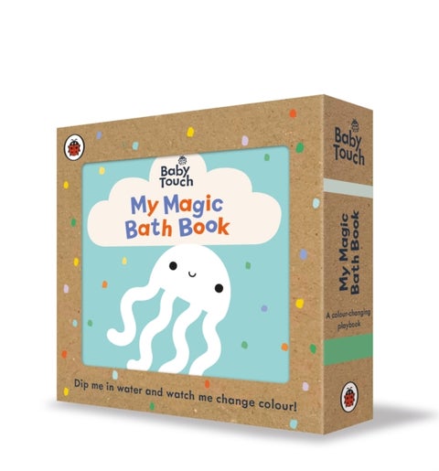 Baby Touch: My Magic Bath Book - A colour-changing playbook