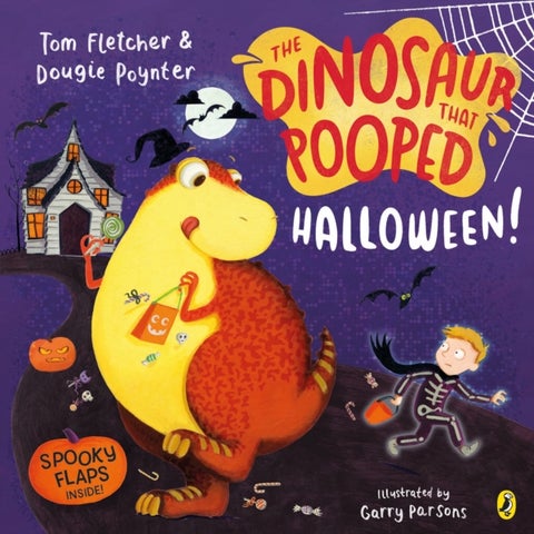 The Dinosaur that Pooped Halloween! - A spooky lift-the-flap adventure