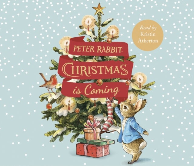 Peter Rabbit: Christmas is Coming - A Christmas Countdown Book