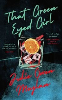 That Green Eyed Girl - Be transported to mid-century New York in this evocative and page-turning debut