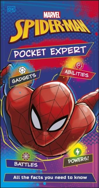 Marvel Spider-Man Pocket Expert - All the Facts You Need to Know