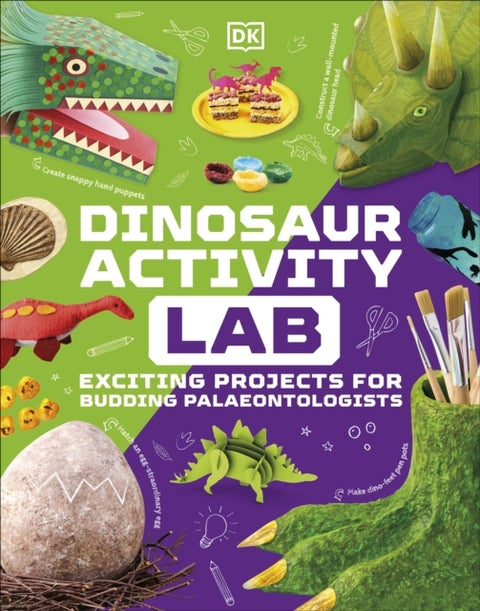 Dinosaur Activity Lab - Exciting Projects for Budding Palaeontologists
