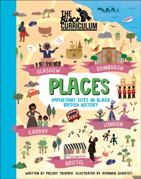 The Black Curriculum Places - Important Sites in Black British History