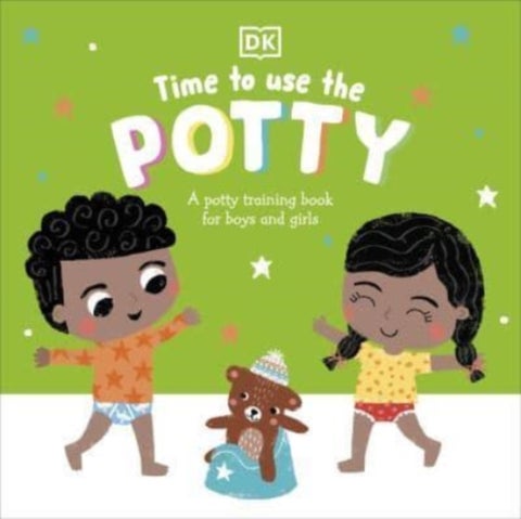 Time to Use the Potty - A Potty Training Book for Boys and Girls