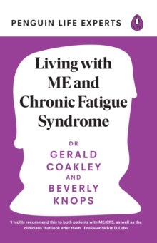 Bilde av Living With Me And Chronic Fatigue Syndrome Av Dr Gerald Coakley, Beverly Knops