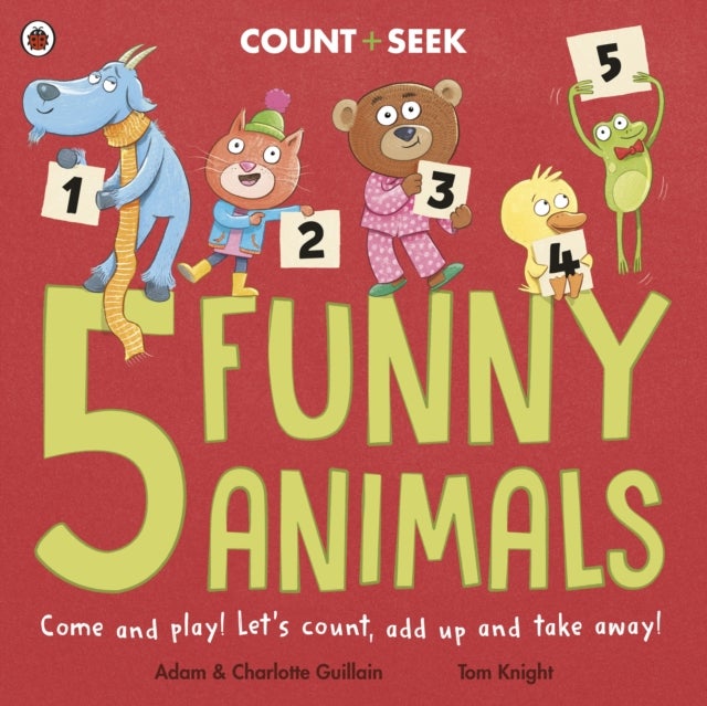 5 Funny Animals - a counting and number bonds picture book