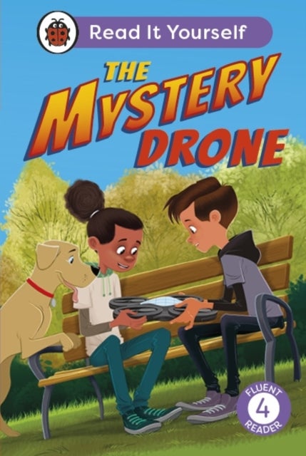 Bilde av The Mystery Drone: Read It Yourself -level 4 Fluent Reader Av Ladybird