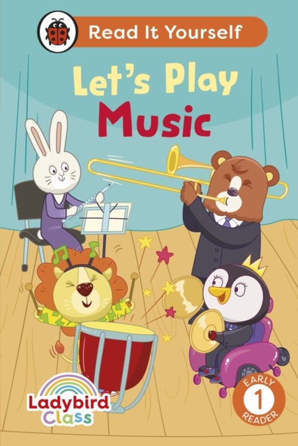 Bilde av Ladybird Class Let&#039;s Play Music: Read It Yourself - Level 1 Early Reader Av Ladybird