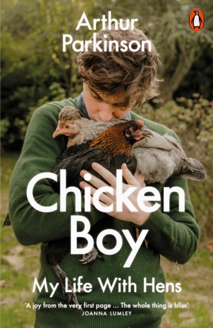 Chicken Boy - My Life With Hens
