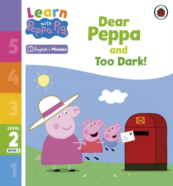 Bilde av Learn With Peppa Phonics Level 2 Book 2 - Dear Peppa And Too Dark! (phonics Reader) Av Peppa Pig