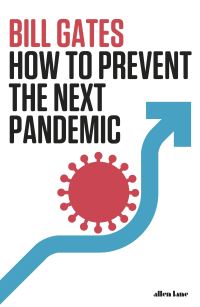 Bilde av How To Prevent The Next Pandemic Av Bill Gates