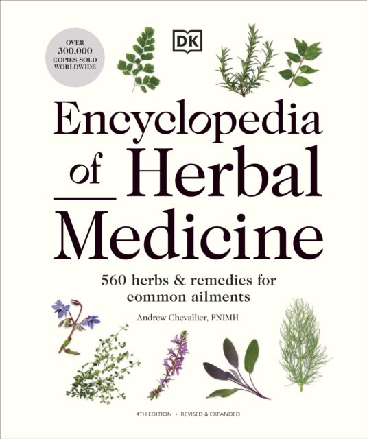 Bilde av Encyclopedia Of Herbal Medicine New Edition Av Andrew Chevallier
