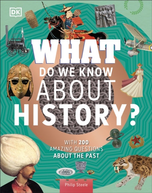 Bilde av What Do We Know About History? Av Philip Steele