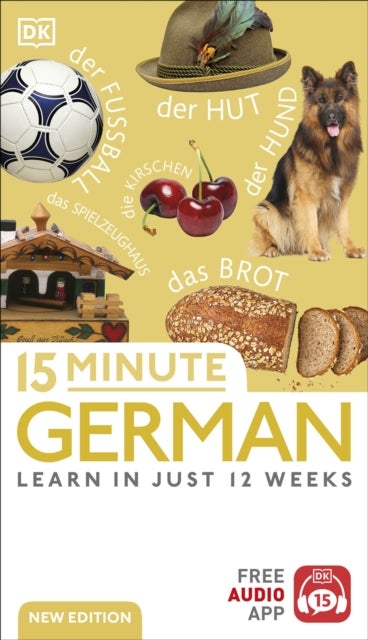 15 Minute German - Learn in Just 12 Weeks