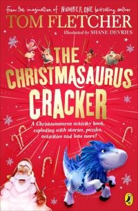 The Christmasaurus Cracker - A Festive Activity Book