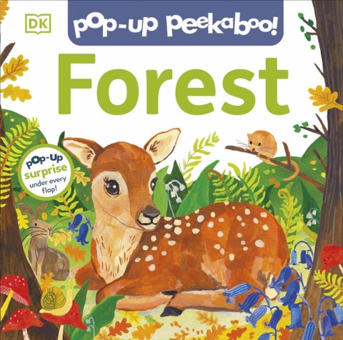 Pop-Up Peekaboo! Forest - Pop-Up Surprise Under Every Flap!
