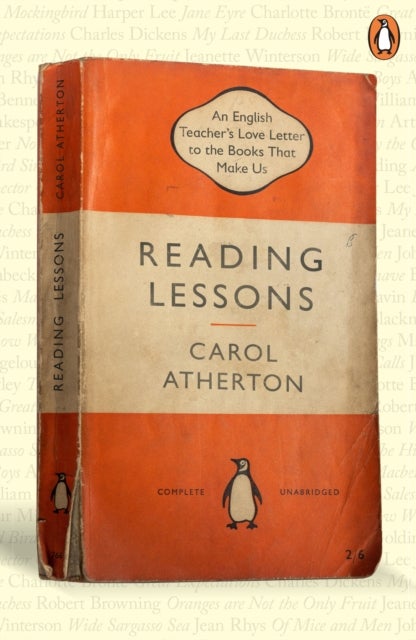 Reading Lessons - An English Teacher¿s Love Letter to the Books that Shape Us