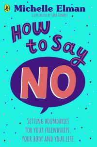 Bilde av How To Say No Av Michelle Elman