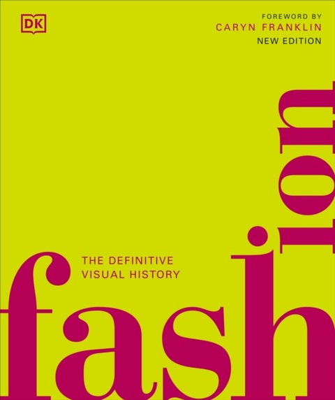 Fashion - The Definitive Visual History
