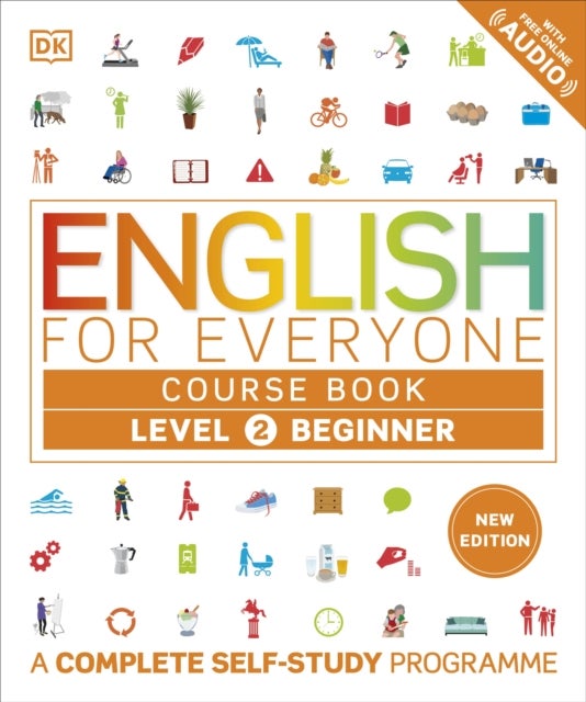 English for Everyone Course Book Level 2 Beginner - A Complete Self-Study Programme