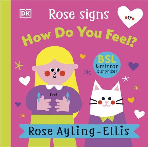 Rose Signs How Do You Feel?