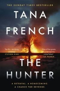 The Hunter - The gripping and atmospheric new crime drama from the Sunday Times bestselling author of THE SEARCHE