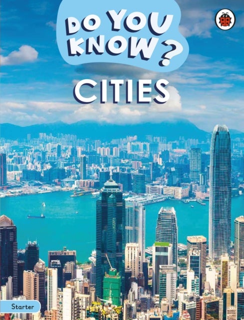 Do You Know? Starter Level ¿ Cities