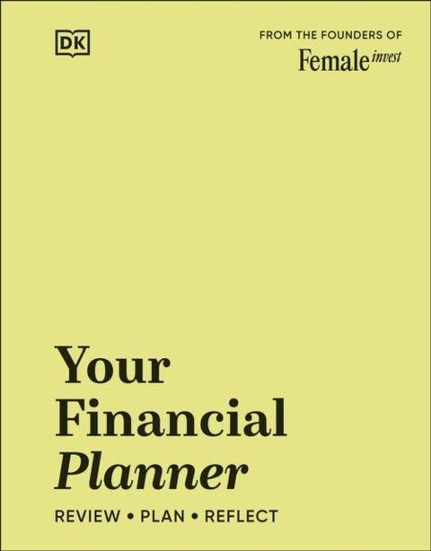 Your Financial Planner - Review, Plan, Reflect
