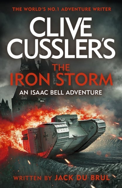 Clive Cussler¿s The Iron Storm