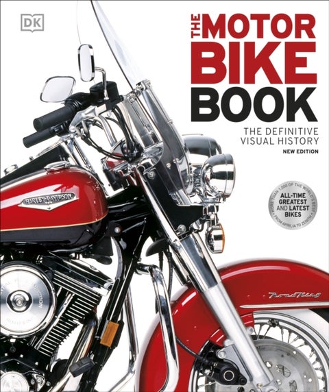 The Motorbike Book - The Definitive Visual History