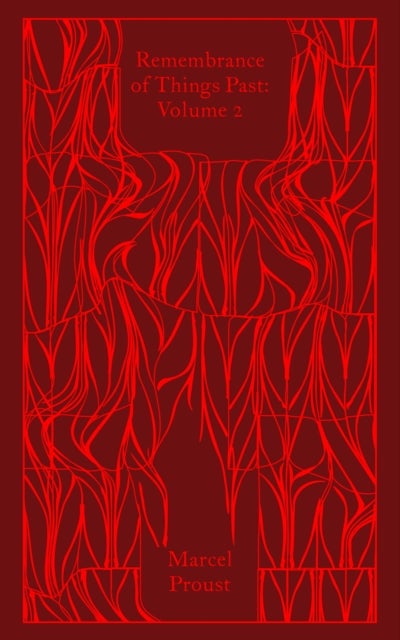 Remembrance of Things Past: Volume 2