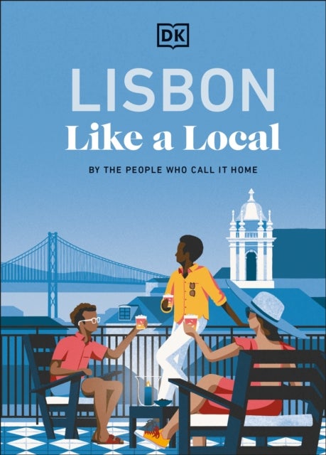 Lisbon Like a Local - By the People Who Call It Home