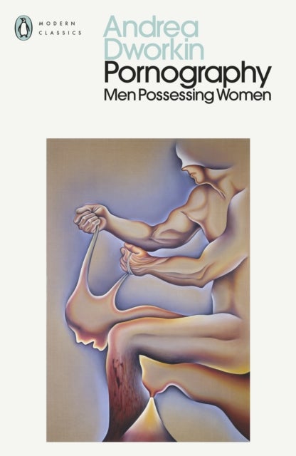 Pornography - Men Possessing Women
