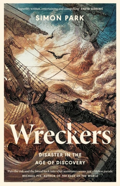 Wreckers - Disaster in the Age of Discovery