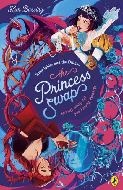 The Princess Swap: 2 - Snow White and the Dragon, or Sleeping Beauty and the Seven Dwarfs