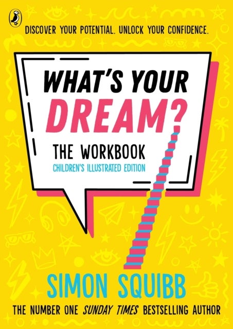 What's Your Dream? The Workbook