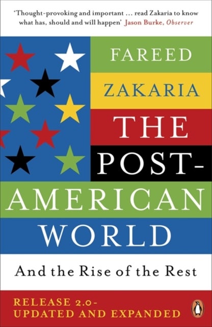 The Post-American World - And The Rise Of The Rest