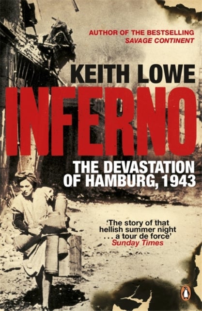 Inferno - The Devastation of Hamburg, 1943
