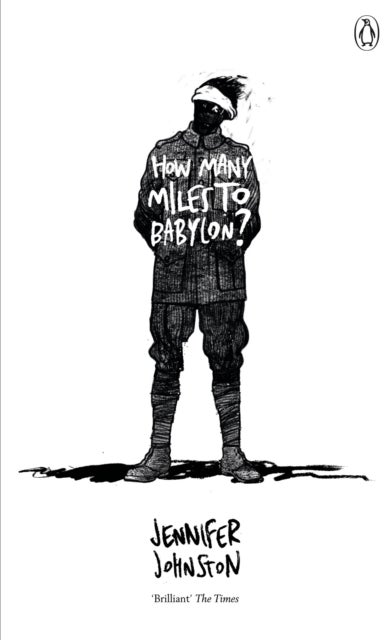 How Many Miles to Babylon?