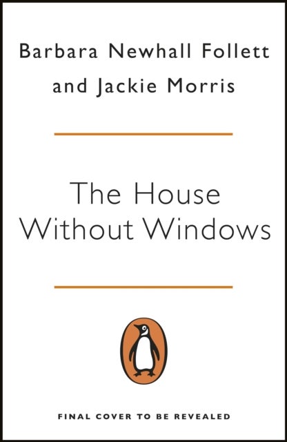 The House Without Windows