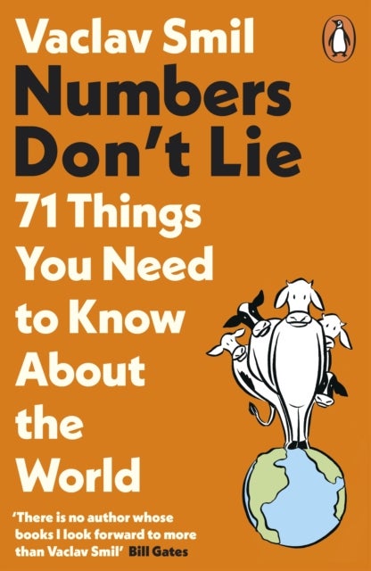 Numbers don't lie - 71 things about the world you probably didn't know