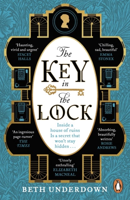The Key In The Lock - A haunting historical mystery steeped in explosive secrets and lost love