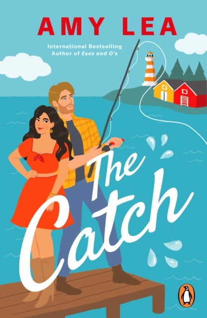 The Catch - The next grumpy sunshine, enemies-to-lovers rom com from romance sensation Amy Lea