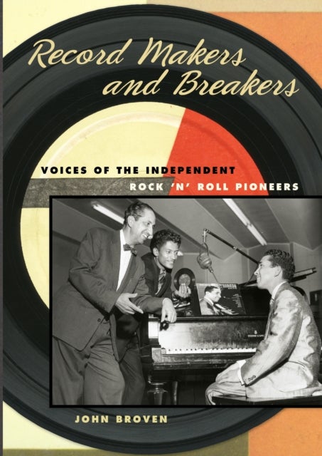 Bilde av Record Makers And Breakers Av John Broven