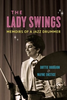 Bilde av The Lady Swings Av Dottie Dodgion, Wayne Enstice
